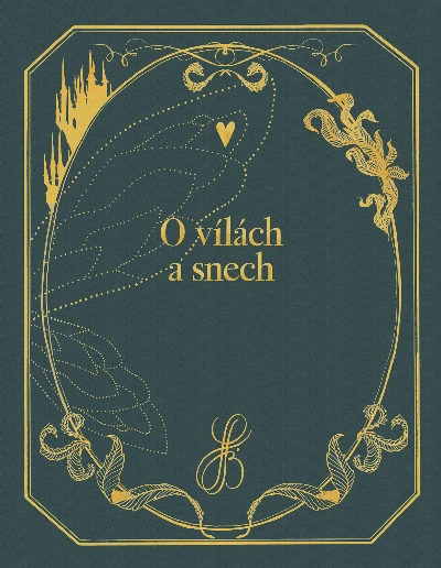 O vílách a snech