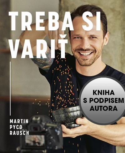 Treba si variť s podpisem autora