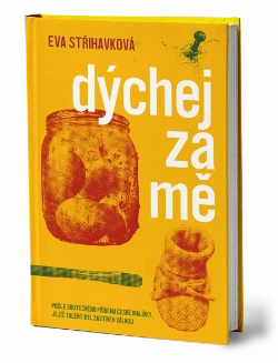 Dýchej za mě