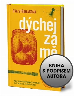 Dýchej za mě s podpisem autorky