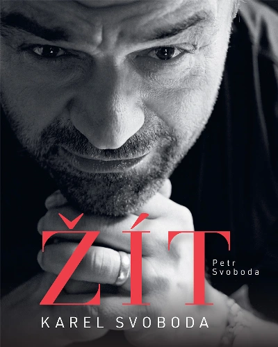 Karel Svoboda – Žít